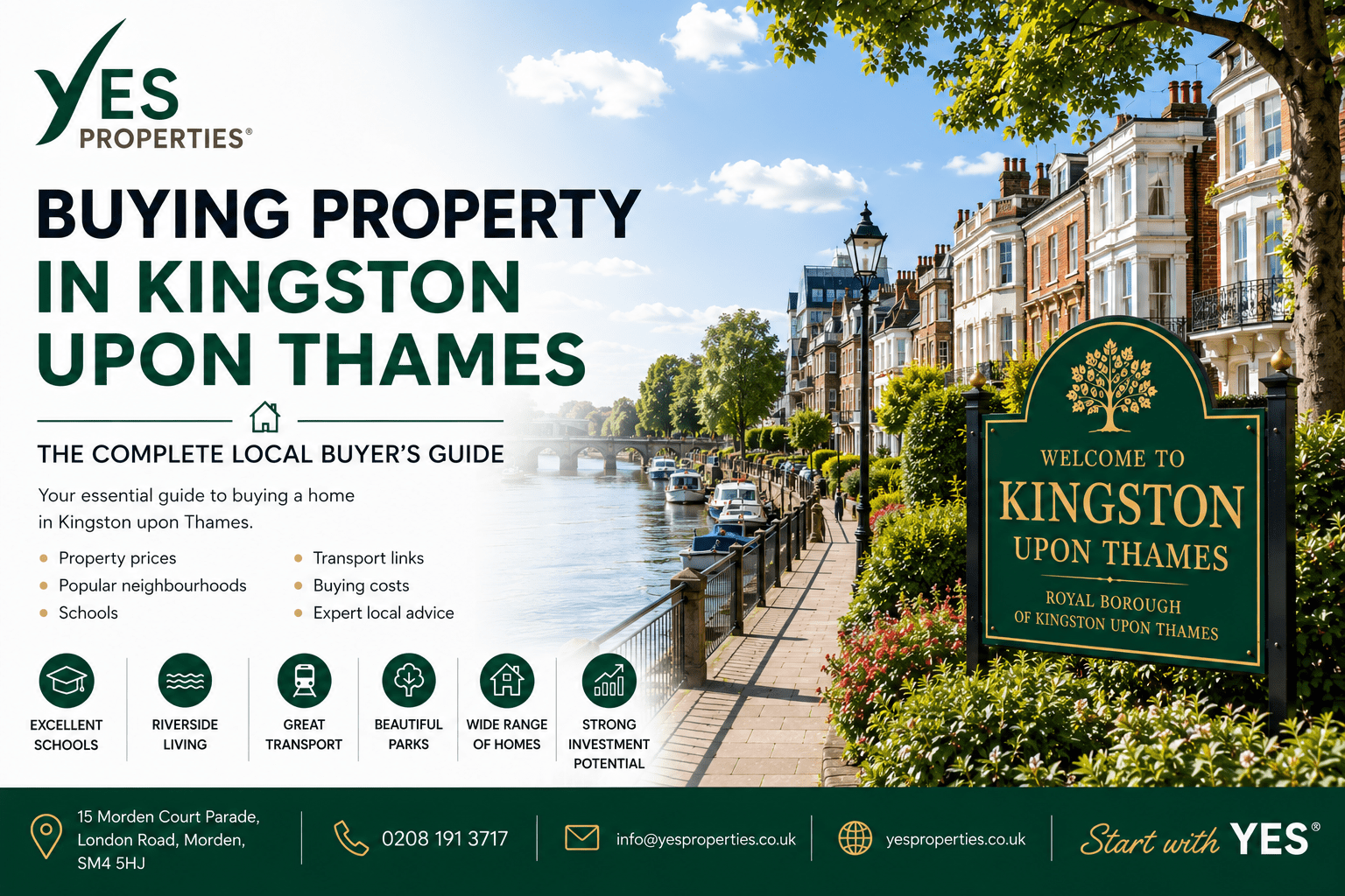 Buying Property in Kingston upon Thames featuring elegant riverside homes, attractive residential streets and expert local guidance from Yes Properties.