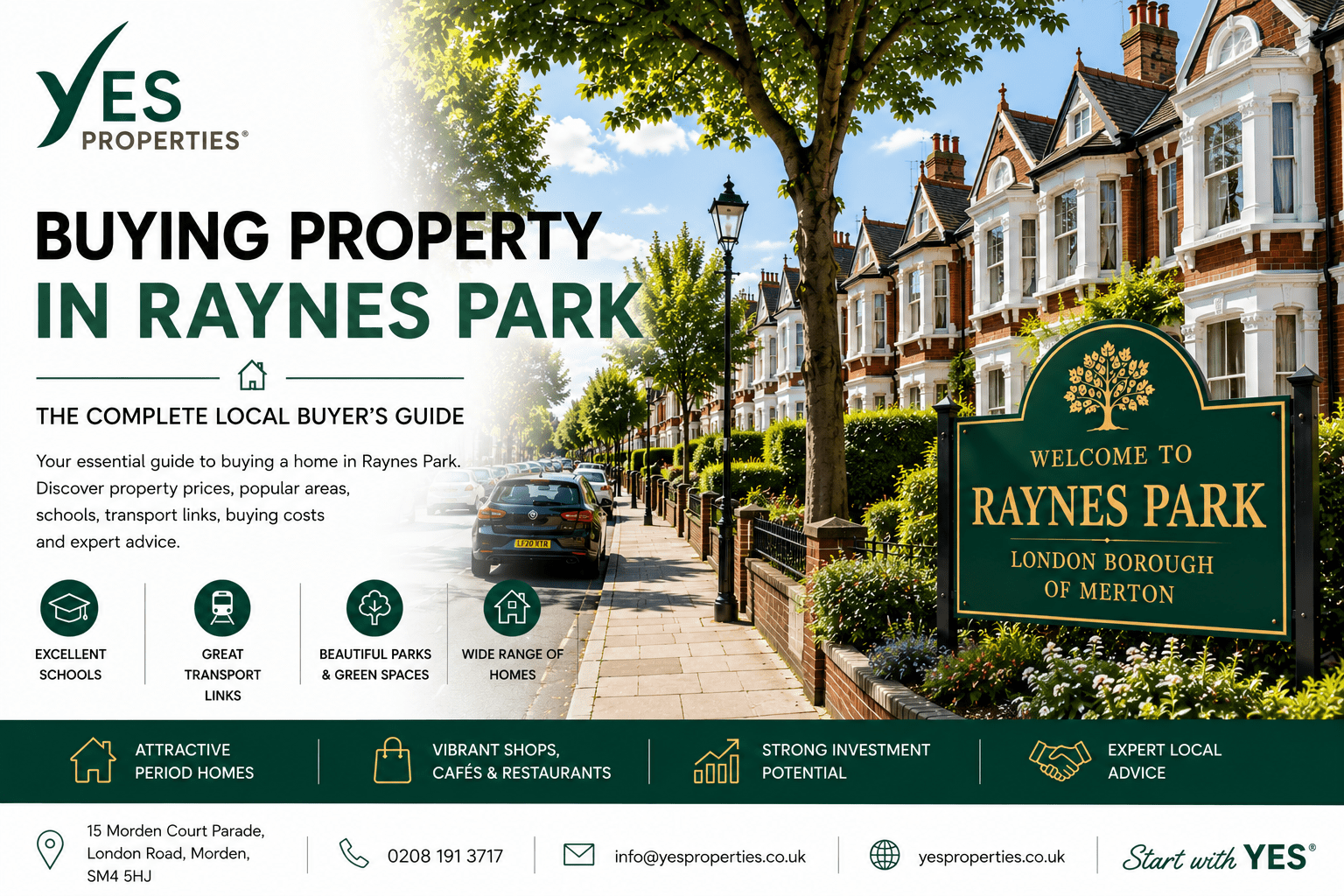Buying Property in Raynes Park featuring attractive Victorian and Edwardian family homes, tree-lined residential streets and expert local guidance from Yes Properties.